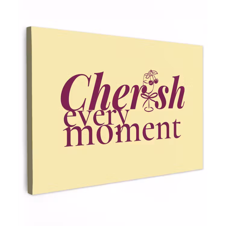 Cherish every moment - Cocktailglas - Geel Tuinposter op houten frame 2 cm dik klein -3d