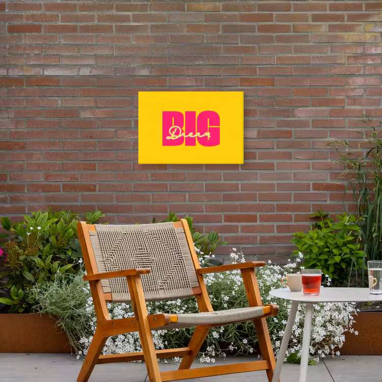 Dream big - Geel - Roze Tuinposter op houten frame 2 cm dik klein -sfeer3