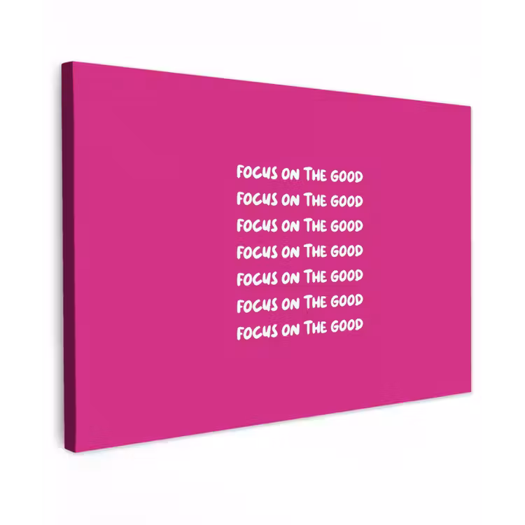 Focus on the good - Roze - wit Tuinposter op houten frame 2 cm dik klein -3d