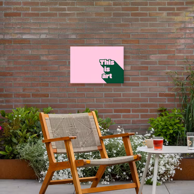 Groen - Teskt - This is art - Roze Tuinposter op houten frame 2 cm dik klein -sfeer3