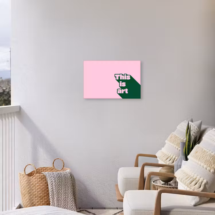 Groen - Teskt - This is art - Roze Tuinposter op houten frame 2 cm dik klein -sfeer1