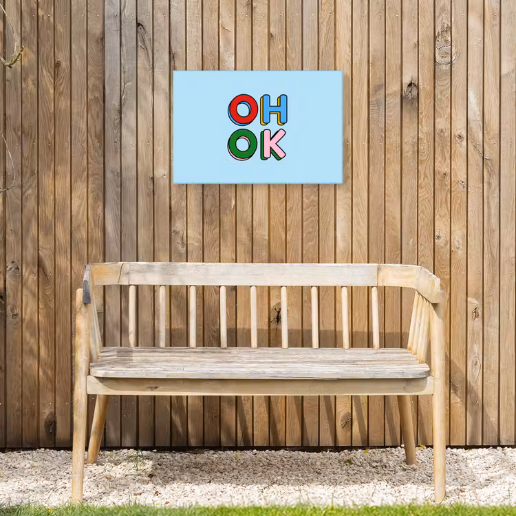Oh ok - Blauw - Kleurrijk Tuinposter op houten frame 2 cm dik klein -sfeer4