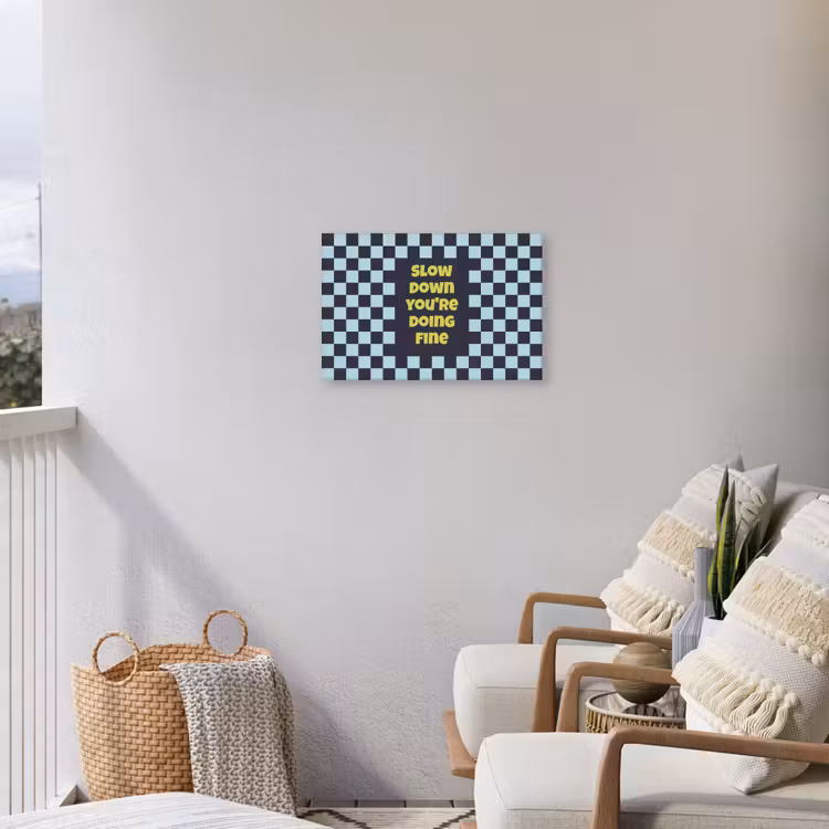 Patroon - Geblok - Blauw - Slow down you're doing fine Tuinposter op houten frame 2 cm dik klein -sfeer1