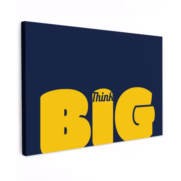 Think big - Blauw - Geel Tuinposter op houten frame 2 cm dik klein -3d