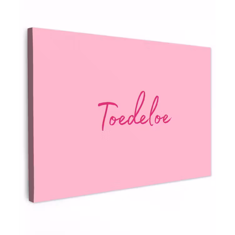 Toedeloe - Roze - Minimalistisch Tuinposter op houten frame 2 cm dik klein -3d
