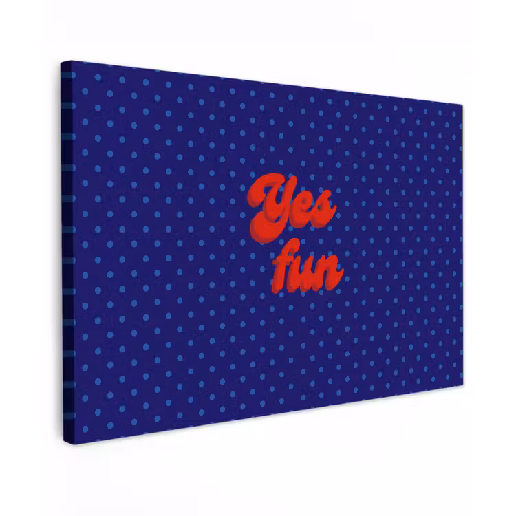 Yes fun - Rood - Blauw - Stippen Tuinposter op houten frame 2 cm dik klein -3d