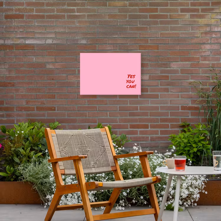 Yes you can do it - Rood - Roze Tuinposter op houten frame 2 cm dik klein -sfeer3