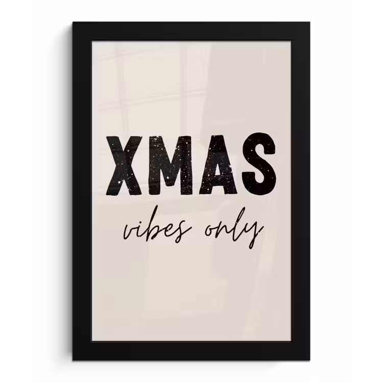 Kerst - Spreuk - xmas vibes only - Beige fotolijst zwart zonder passe partout klein -3d