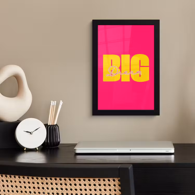 Dream big - Roze - Geel - Minimalistisch fotolijst zwart zonder passe partout klein -sfeer1