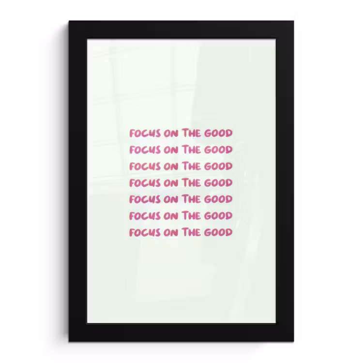 Focus on the good - Roze fotolijst zwart zonder passe partout klein -3d