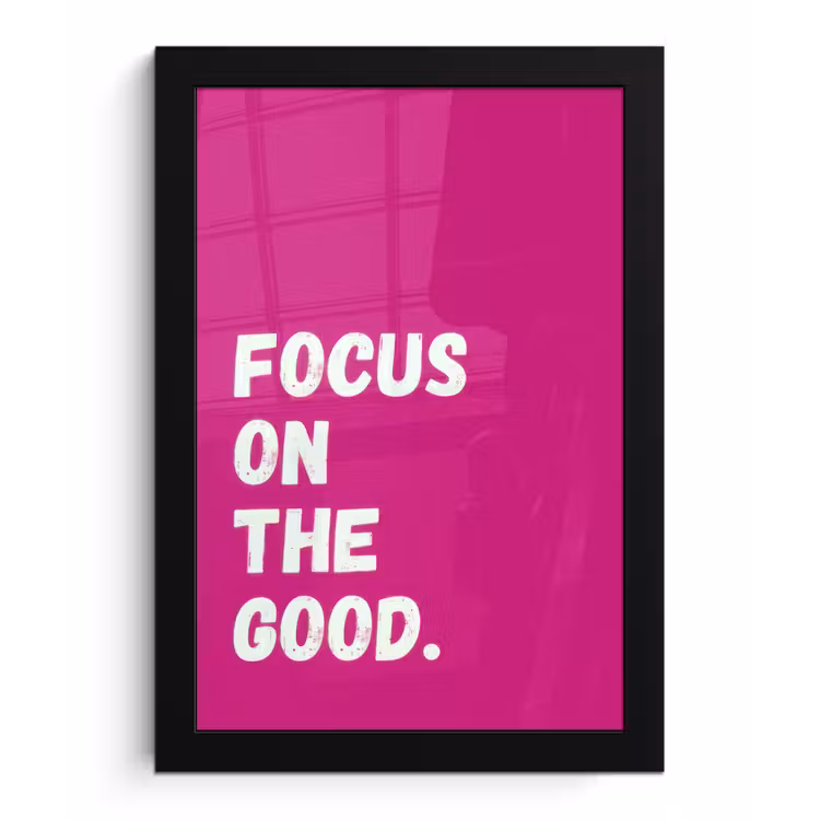 Focus on the good - Roze - Simple fotolijst zwart zonder passe partout klein -3d