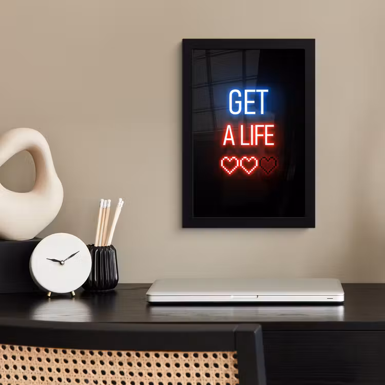 Gaming - Tekst - Get a life - Neon - Zwart fotolijst zwart zonder passe partout klein -sfeer1