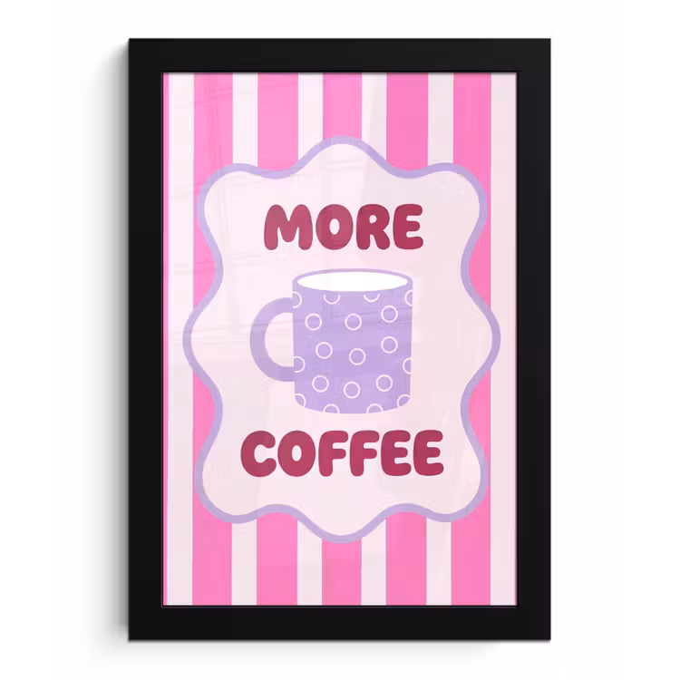 More coffee - Roze - Paars - Strepen - Mok fotolijst zwart zonder passe partout klein -3d