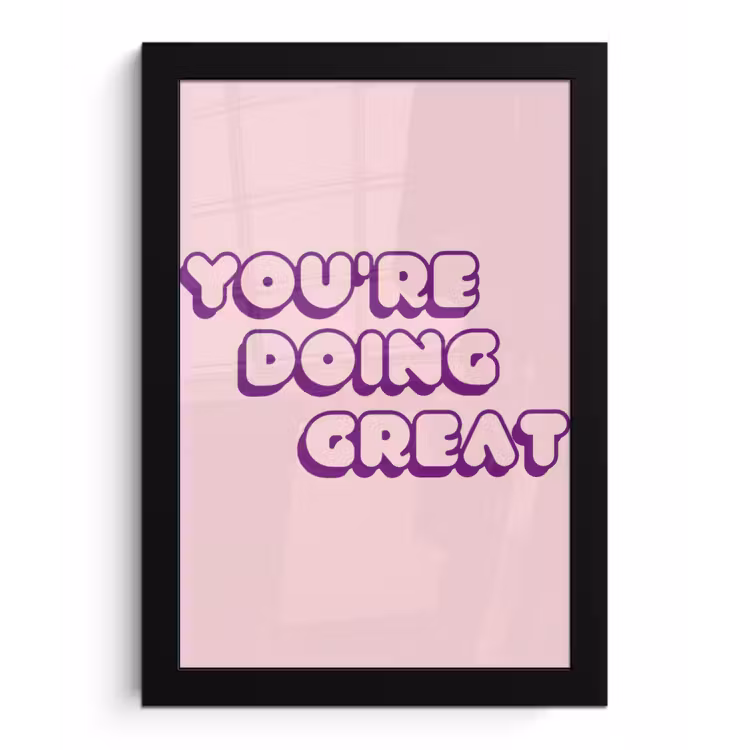 You're doing great - Roze - Bubble letters fotolijst zwart zonder passe partout klein -3d