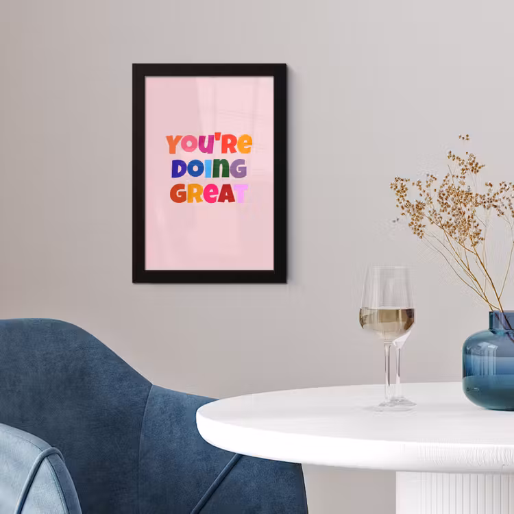 You're doing great - Roze - Kleurrijk fotolijst zwart zonder passe partout klein -sfeer4