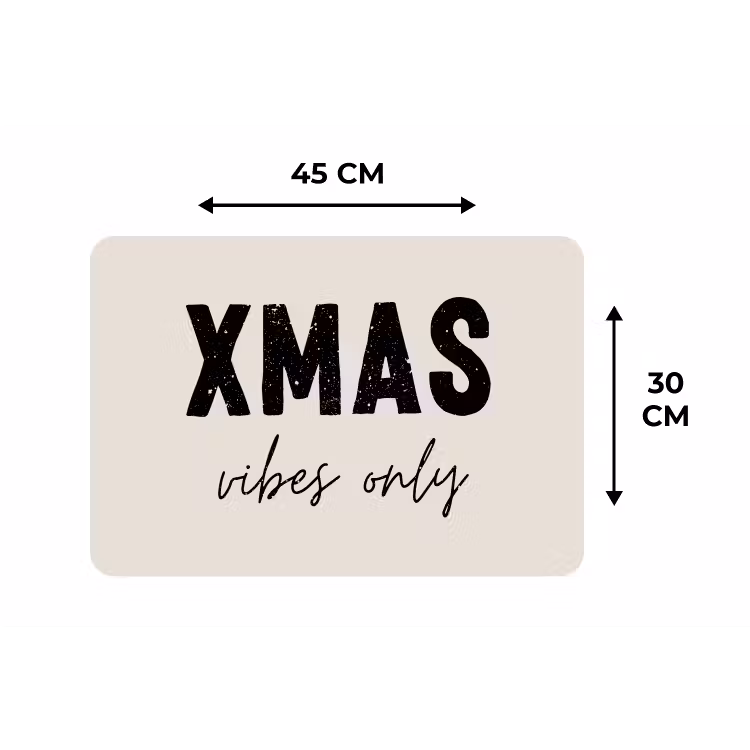 Kerst - Spreuk - xmas vibes only - Beige Placemat vinyl groot -specs
