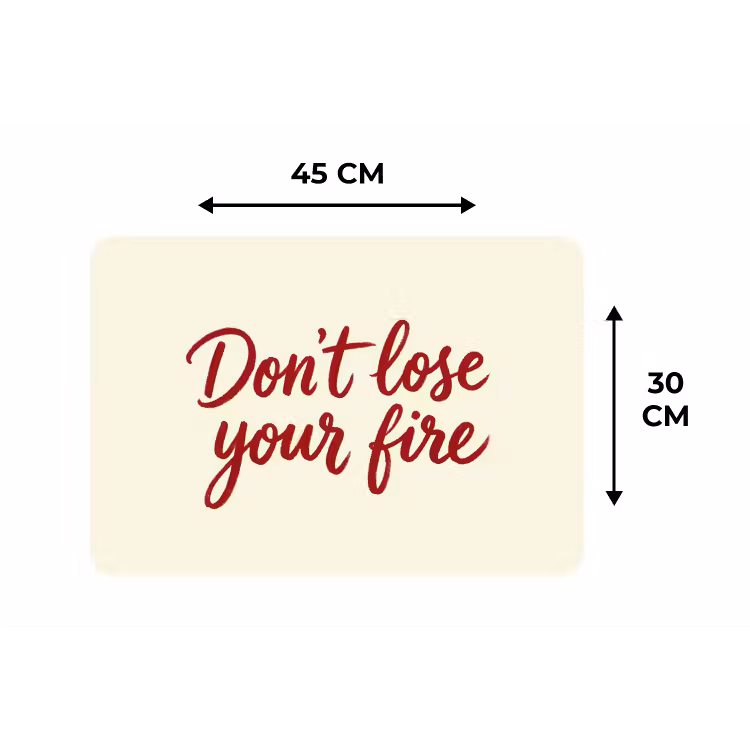 Don't lose your fire - Rood - Wit - Minimalistisch Placemat vinyl groot -specs