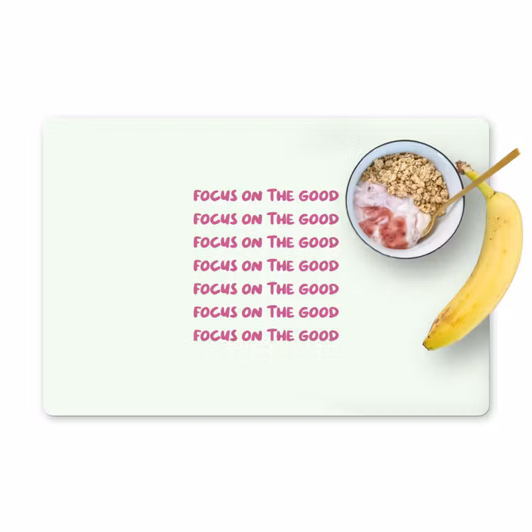 Focus on the good - Roze Placemat vinyl groot -zzzproduct_Kitchenyeah-website