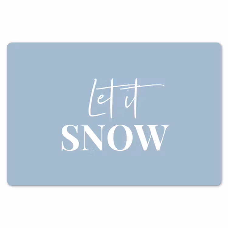 Sneeuw - Winter - Blauw - Let it snow Placemat vinyl groot -zzsfeer1_Kitchenyeah-website