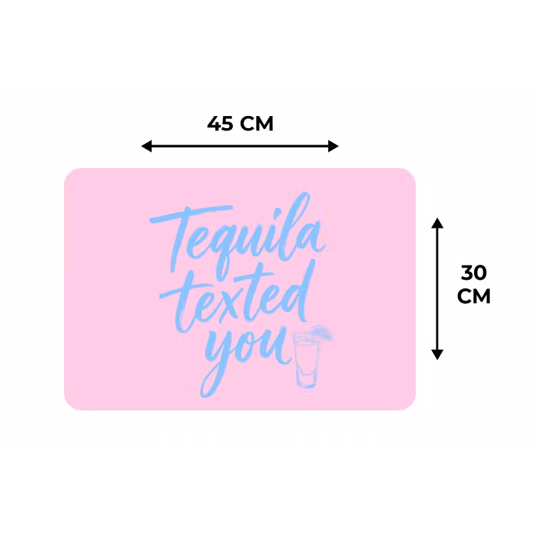 Tequila texted you - Roze - Blauw Placemat vinyl groot -specs
