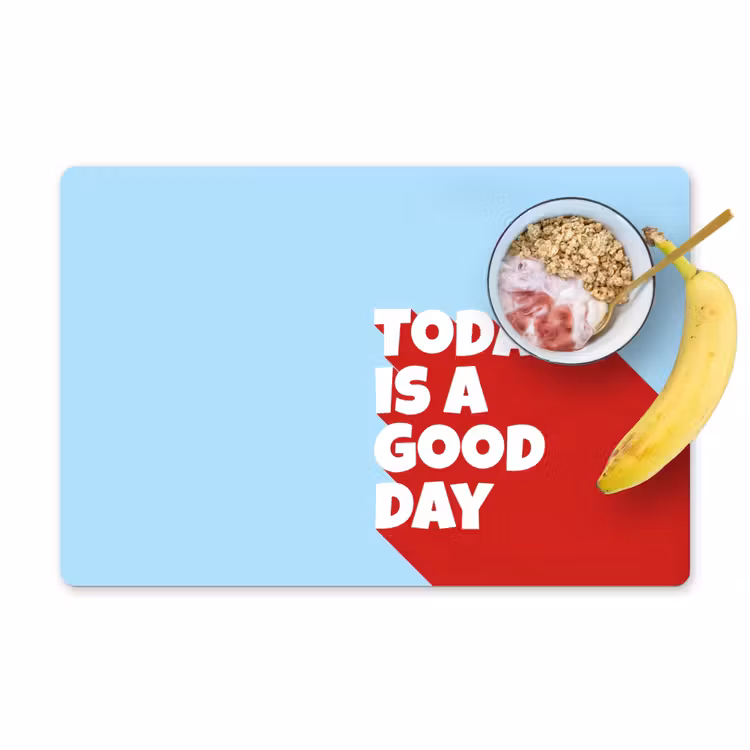Today is a good day - Rood - lichtblauw Placemat vinyl groot -zzzproduct_Kitchenyeah-website