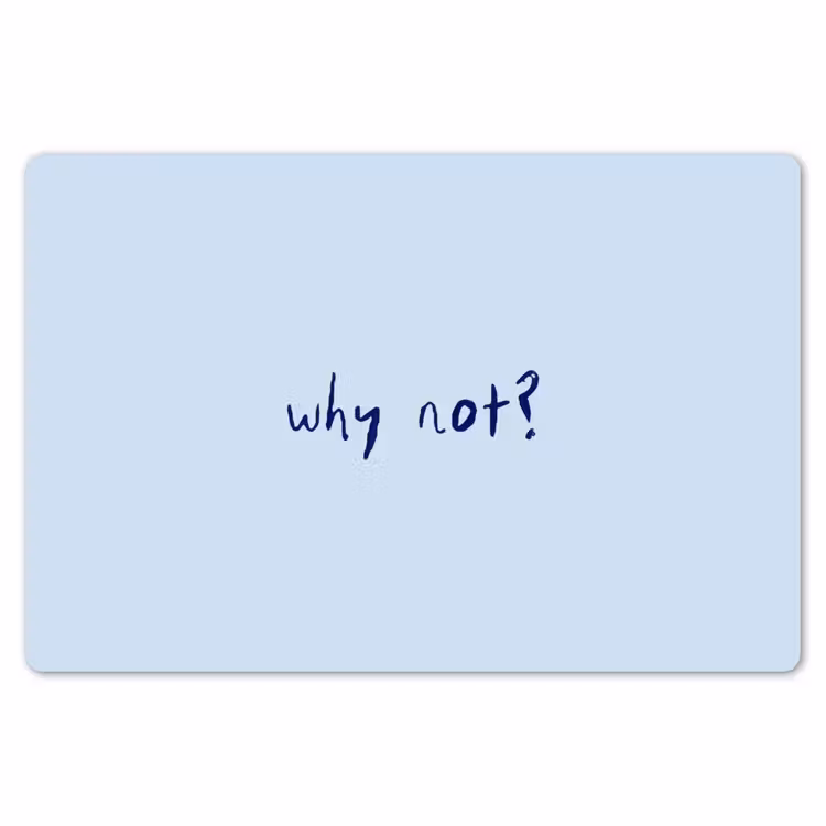 Why not - Blauw - Donker blauw - Quote Placemat vinyl groot -zzsfeer1_Kitchenyeah-website