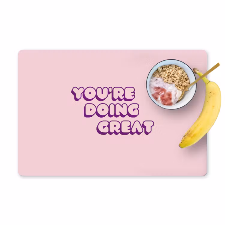 You're doing great - Roze - Bubble letters Placemat vinyl groot -zzzproduct_Kitchenyeah-website