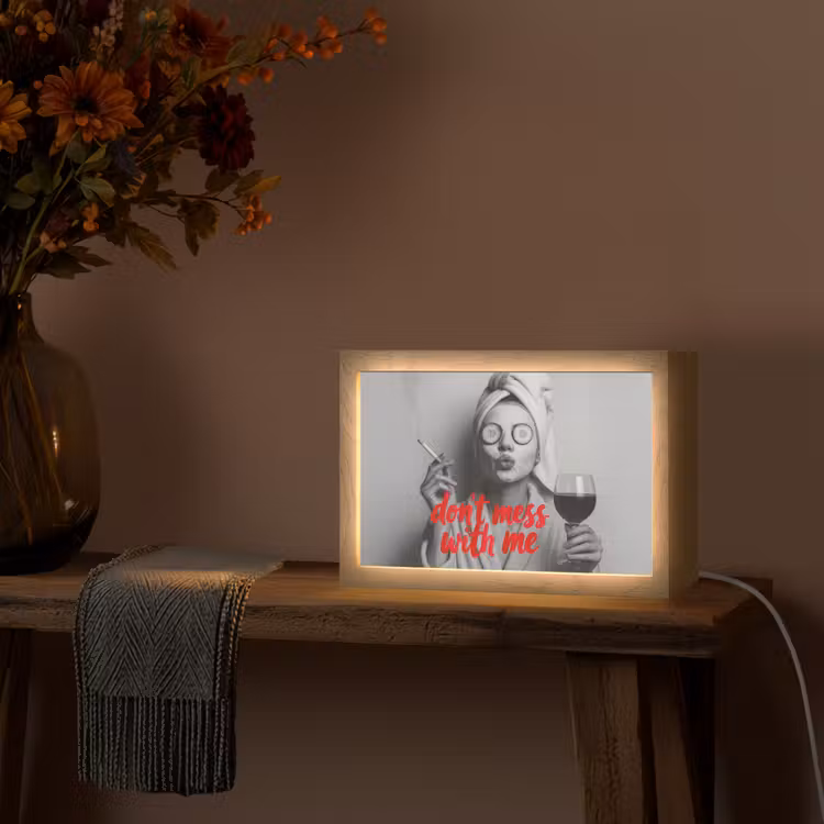 Don't mess with me - Wijn - Vrouw - Sigaret Light Box met kabel (Tafellamp) klein -sfeer4
