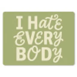 I hate everybody - Groen - Retro muismat rubber klein -3d