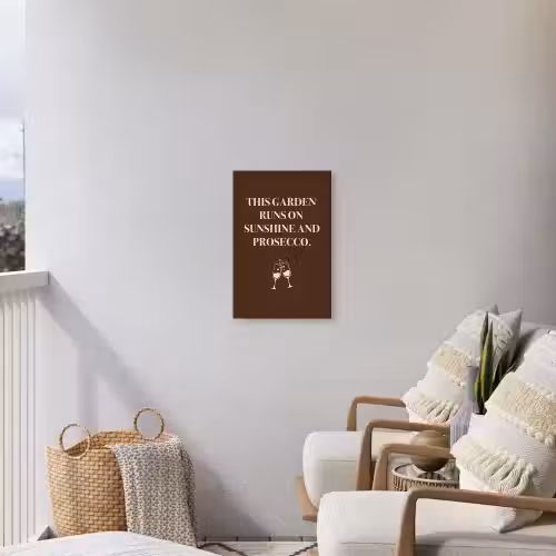 Bruin - Zomer - Quote - Drinken Tuinposter op houten frame 2 cm dik klein -sfeer1