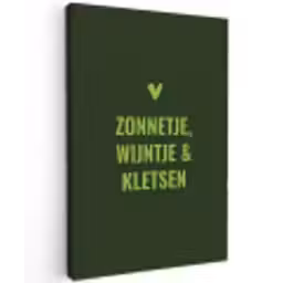 Donkergroen - Quote - Zon - Zomer Tuinposter op houten frame 2 cm dik klein -3d