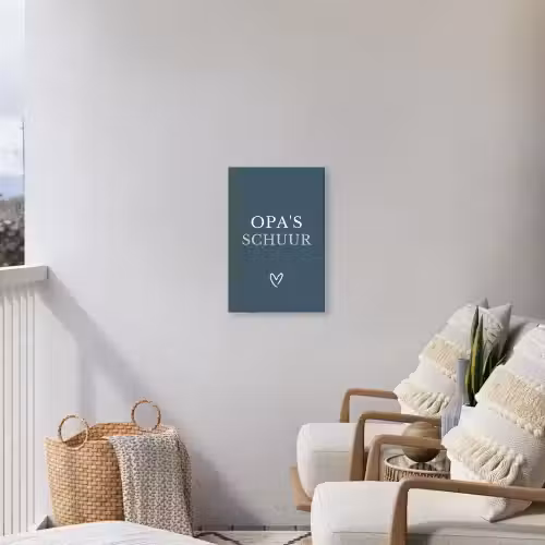 Opa's Schuur met Hart Tuinposter op houten frame 2 cm dik klein -sfeer1