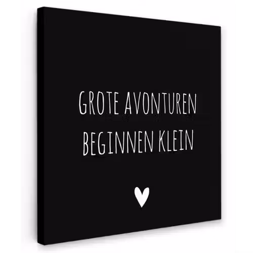 Grote avonturen beginnen klein - Spreuken - Quotes Tuinposter op houten frame 2 cm dik klein -3d