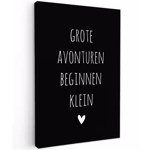 Grote avonturen beginnen klein - Quotes - Spreuken Tuinposter op houten frame 2 cm dik klein -3d