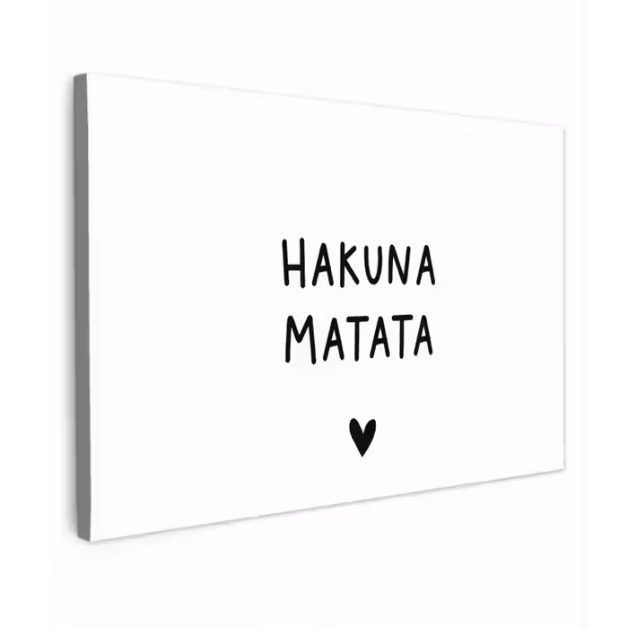Hakuna matata - Spreuken - Quotes Tuinposter op houten frame 2 cm dik klein -3d
