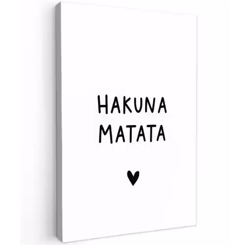 Hakuna matata - Quotes - Spreuken Tuinposter op houten frame 2 cm dik klein -3d