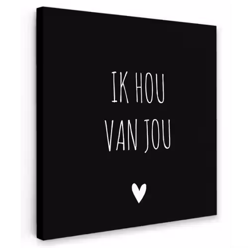Ik hou van jou - Spreuken - Quotes Tuinposter op houten frame 2 cm dik klein -3d
