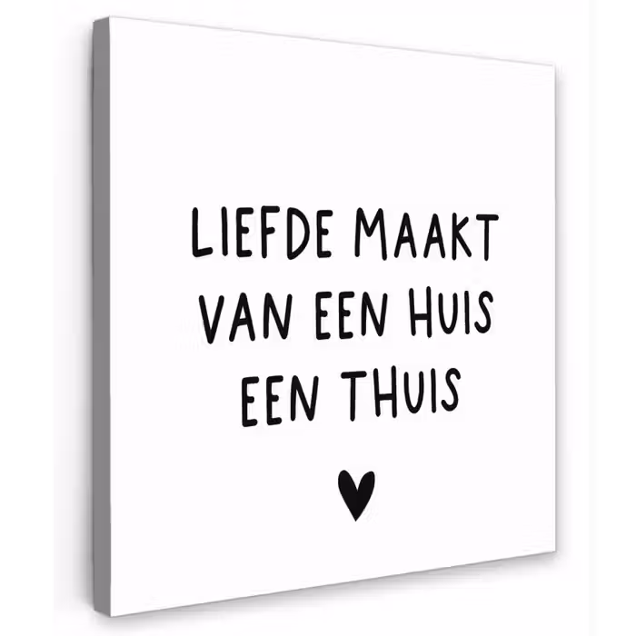 Liefde maakt van een huis een thuis - Spreuken - Quotes Tuinposter op houten frame 2 cm dik klein -3d