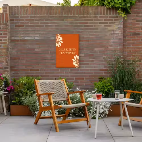 Oranje - Wijntje - Quote Tuinposter op houten frame 2 cm dik klein -sfeer3