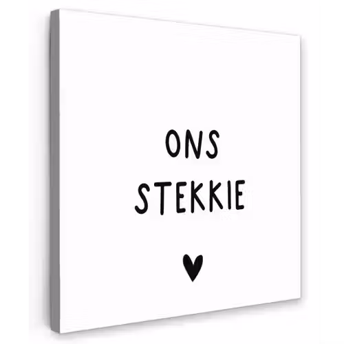 Ons stekkie - Spreuken - Quotes Tuinposter op houten frame 2 cm dik klein -3d
