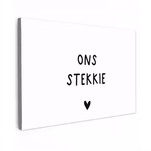 Ons stekkie - Quotes - Spreuken Tuinposter op houten frame 2 cm dik klein -3d