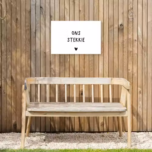 Ons stekkie - Quotes - Spreuken Tuinposter op houten frame 2 cm dik klein -sfeer4