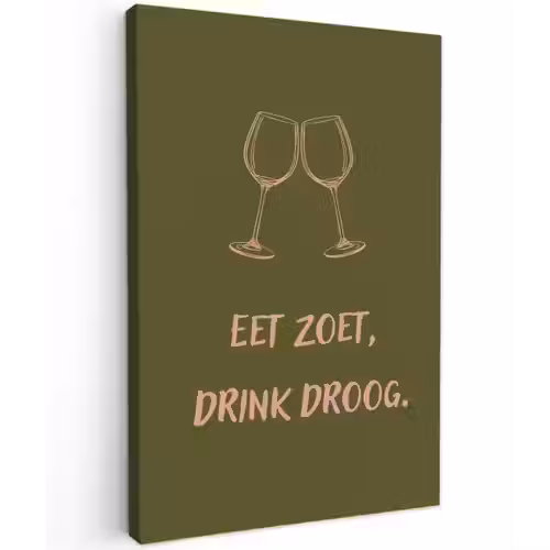 Roze - Groen - Wijn - Quote Tuinposter op houten frame 2 cm dik klein -3d