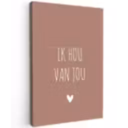 Spreuken - Ik hou van jou - Quotes Tuinposter op houten frame 2 cm dik klein -3d