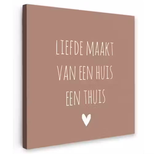 Spreuken - Liefde maakt van een huis een thuis - Quotes Tuinposter op houten frame 2 cm dik klein -3d