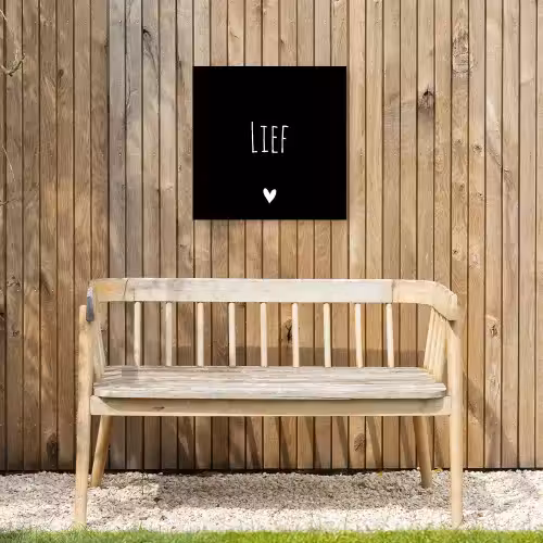Spreuken - Lief - Quotes Tuinposter op houten frame 2 cm dik klein -sfeer4