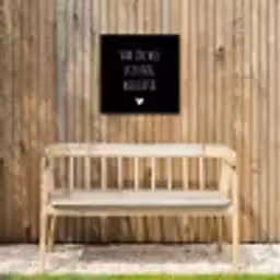 Spreuken - Quotes - Van jou wil ik er nog wel eentje Tuinposter op houten frame 2 cm dik klein -sfeer4