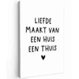 Spreuken - Quotes - Liefde maakt van een huis een thuis Tuinposter op houten frame 2 cm dik klein -3d