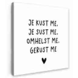 Spreuken - Quotes - Je kust je je sust me - Maaike Ouboter Tuinposter op houten frame 2 cm dik klein -3d
