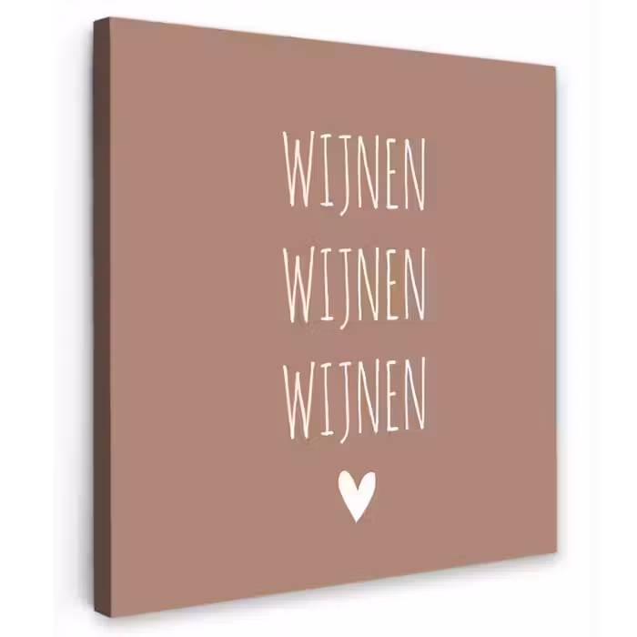 Spreuken - Wijnen wijnen wijnen - Quotes Tuinposter op houten frame 2 cm dik klein -3d